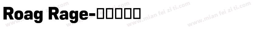 Roag Rage字体转换